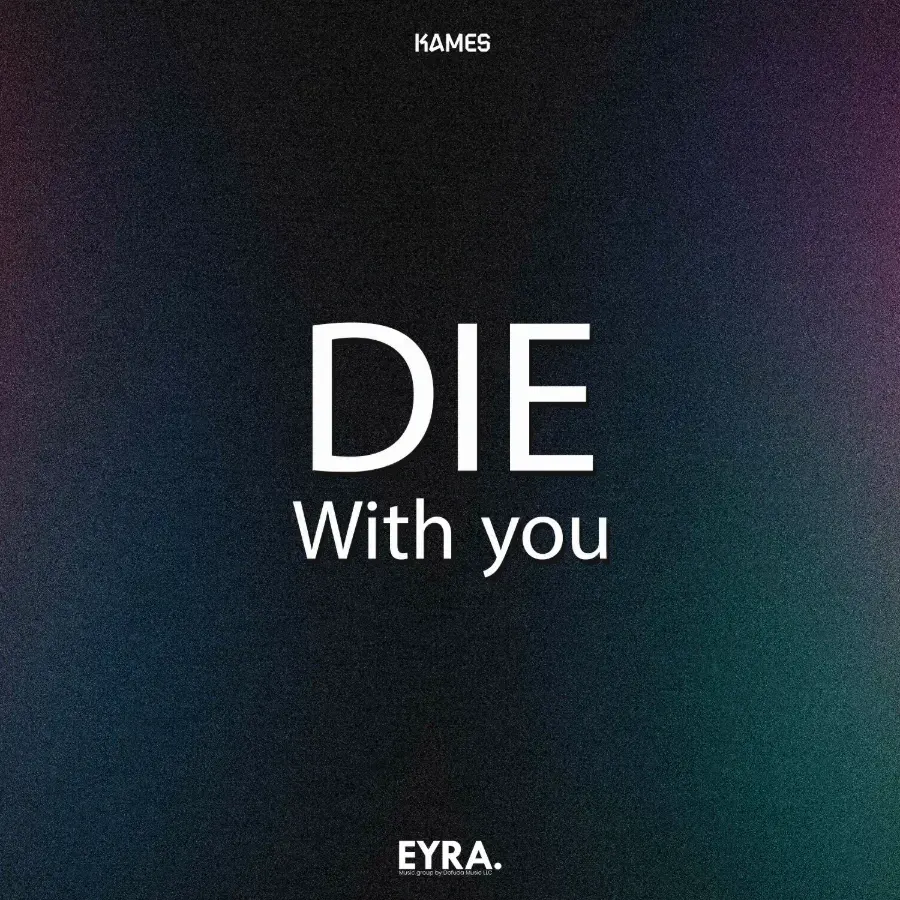 Die With You