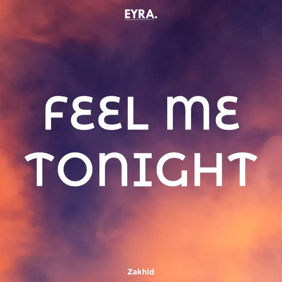 Feel Me Tonight