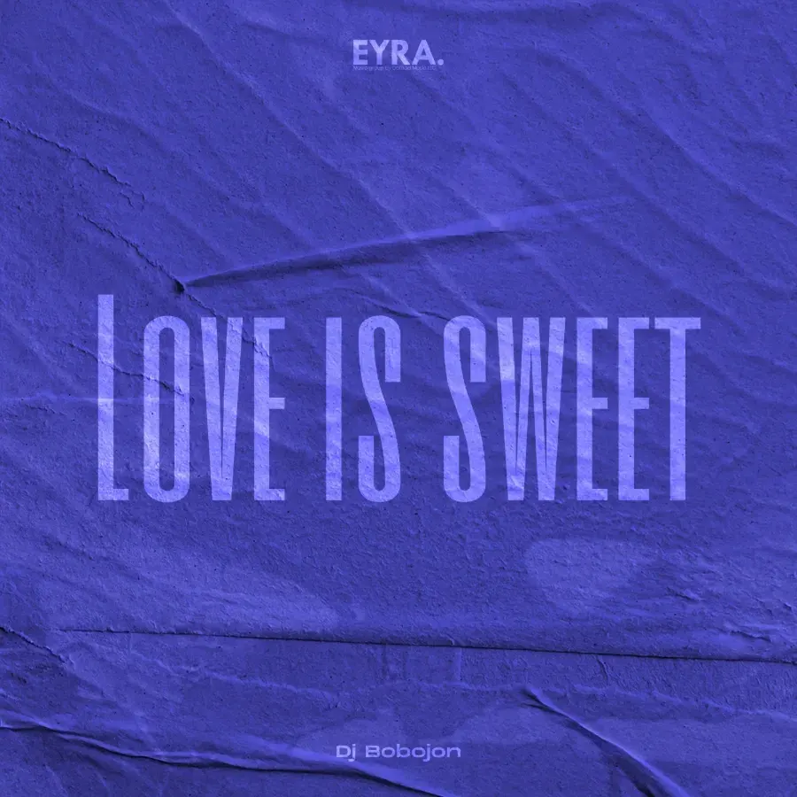 Love is Sweet
