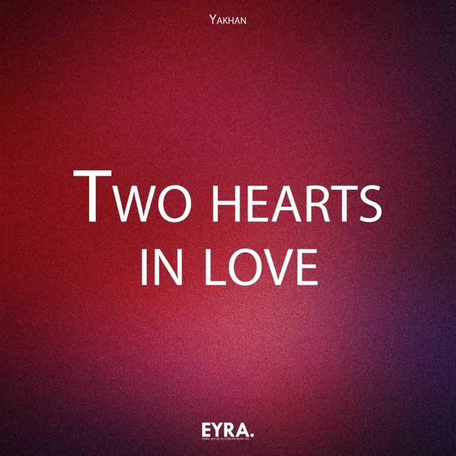 Two Hearts in Love