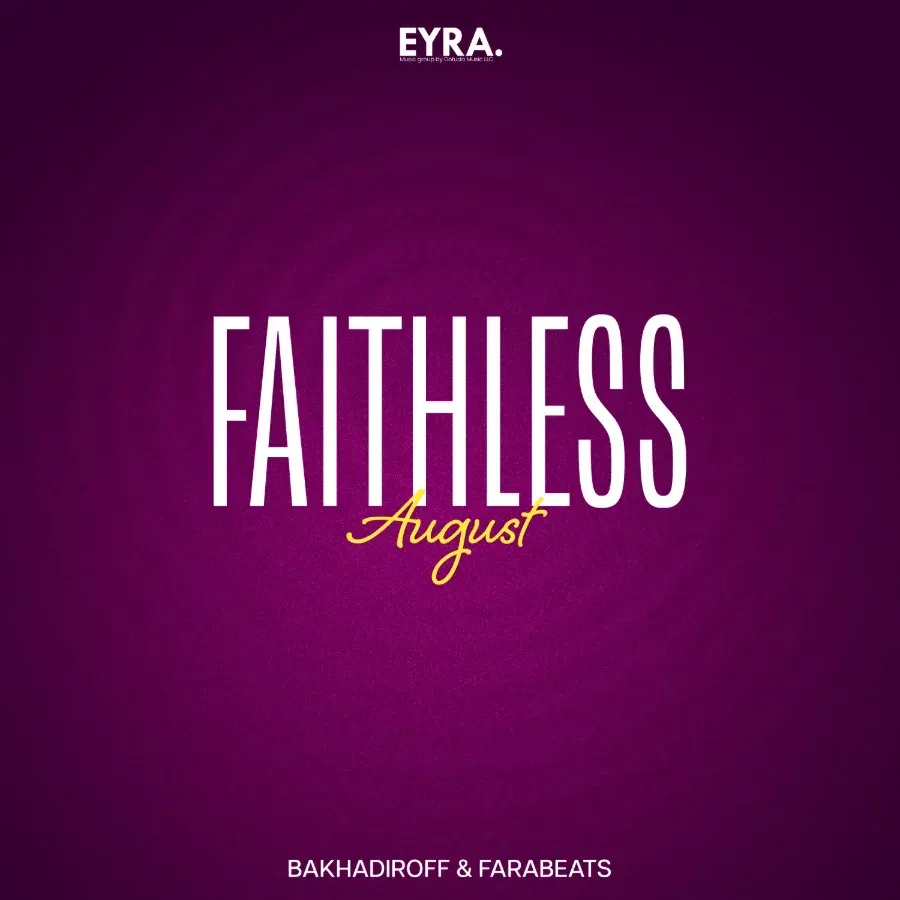 Faithless August