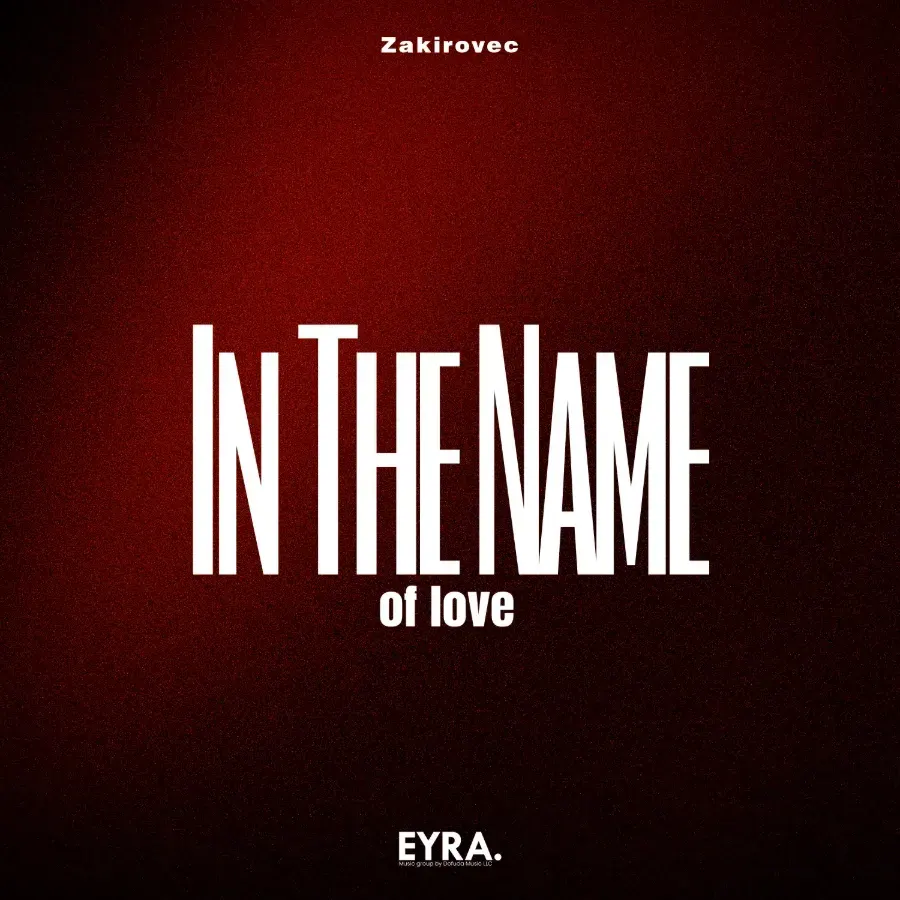 In The Name of love