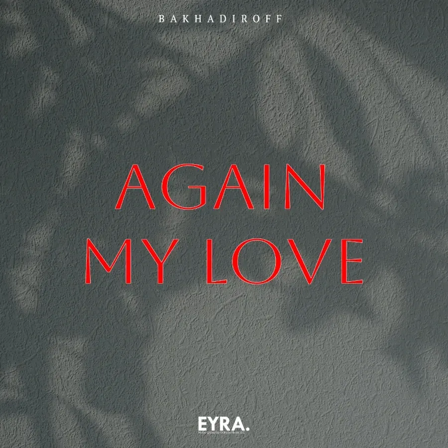 Again my love