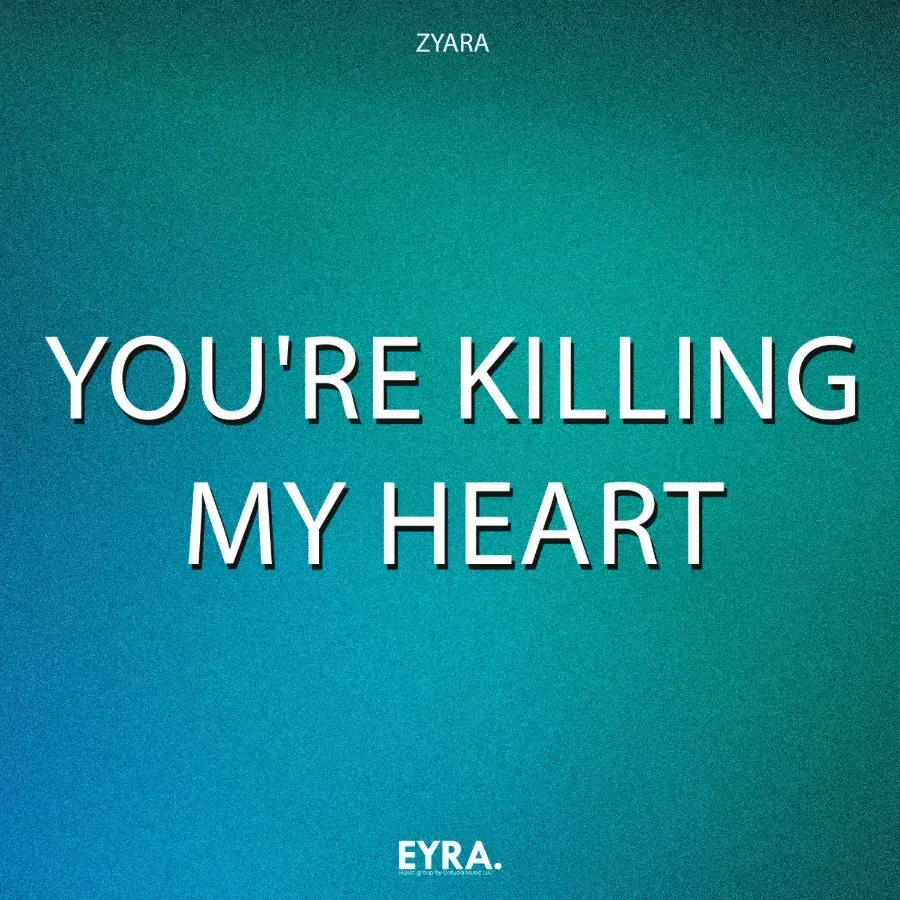 You're Killing My Heart