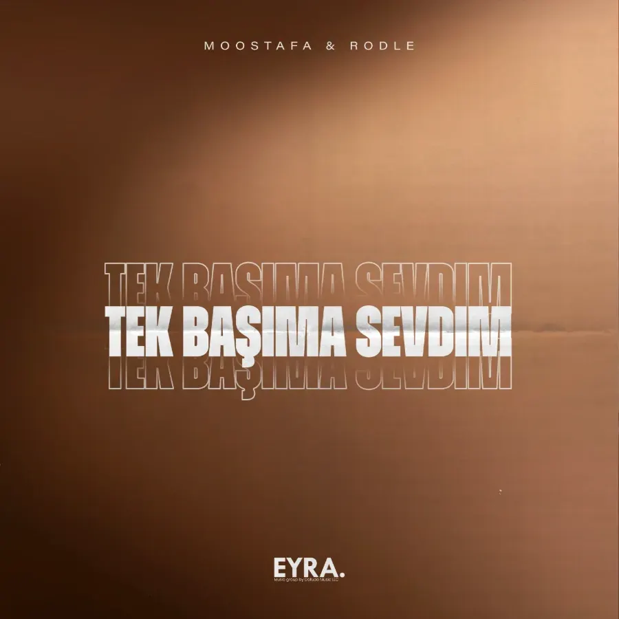 Tek Başıma Sevdim