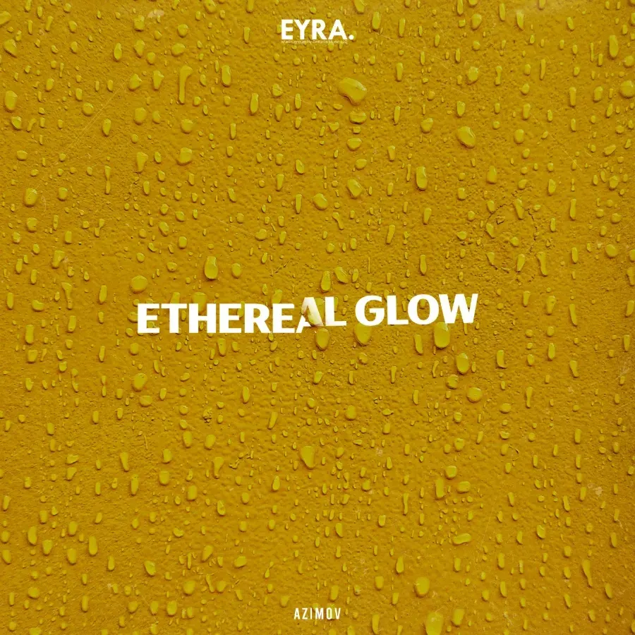 Ethereal Glow