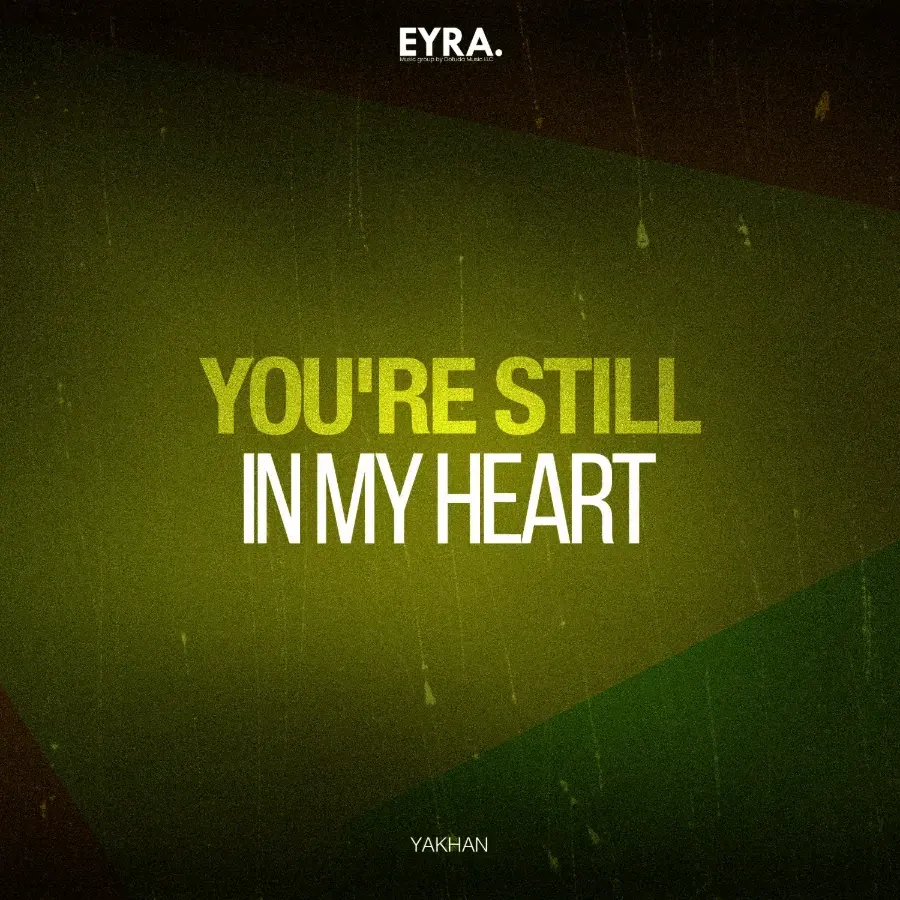 You're Still in My Heart